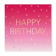 Happy Birthday Golden Pink szalvéta 20 db-os 33x33 cm FSC